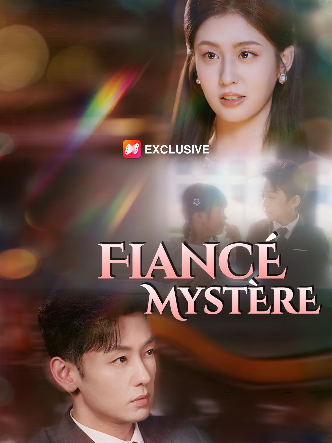 FIANCÉ MYSTÈRE 