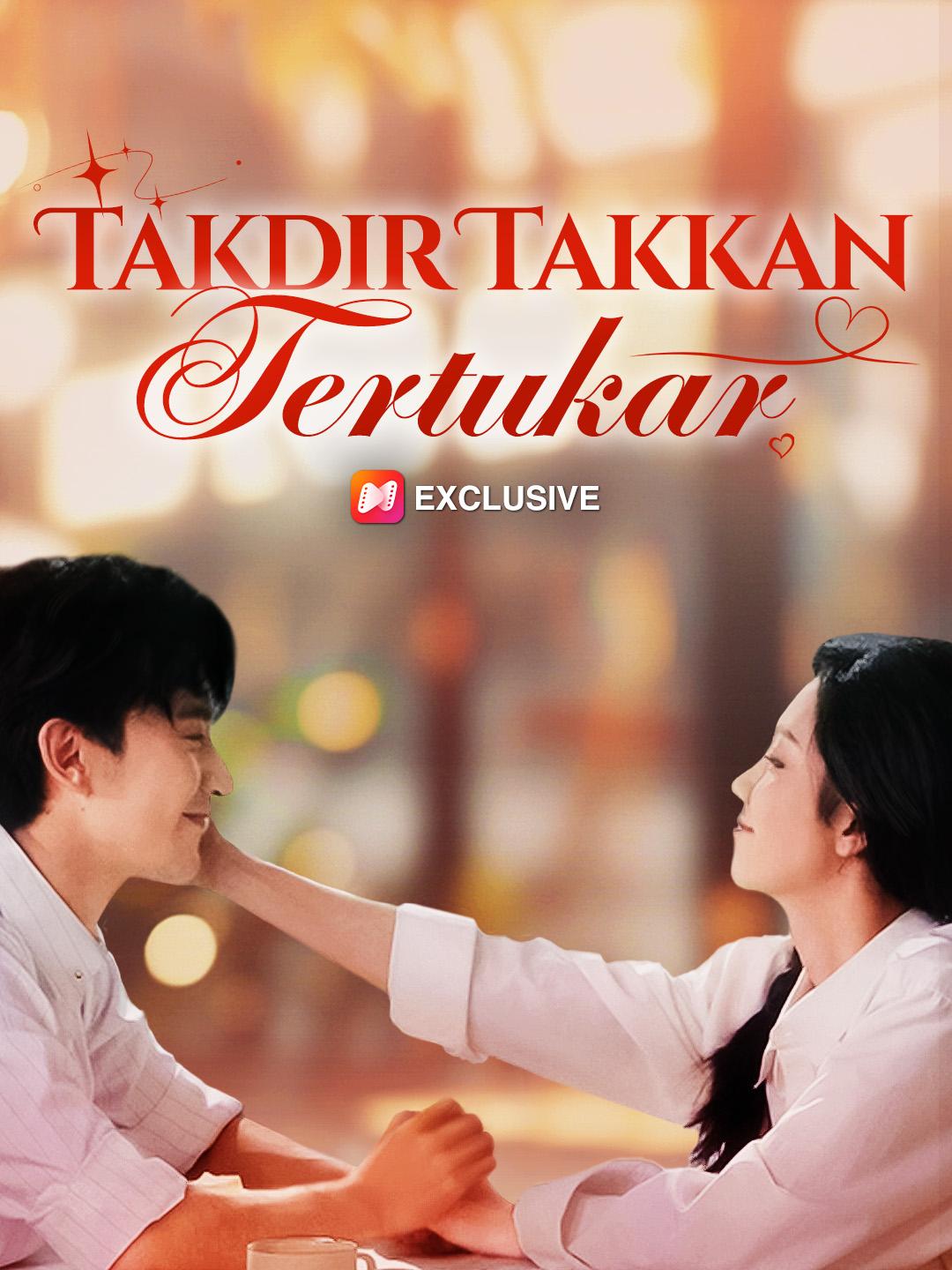 Takdir Takkan Tertukar