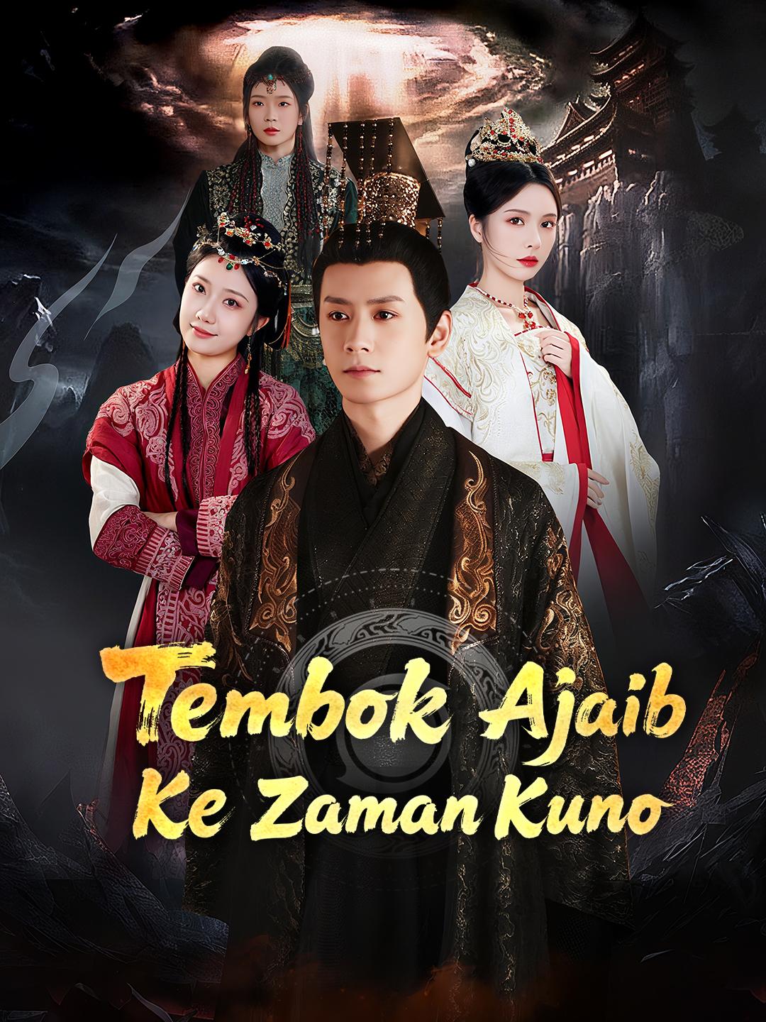 Tembok Ajaib Ke Zaman Kuno