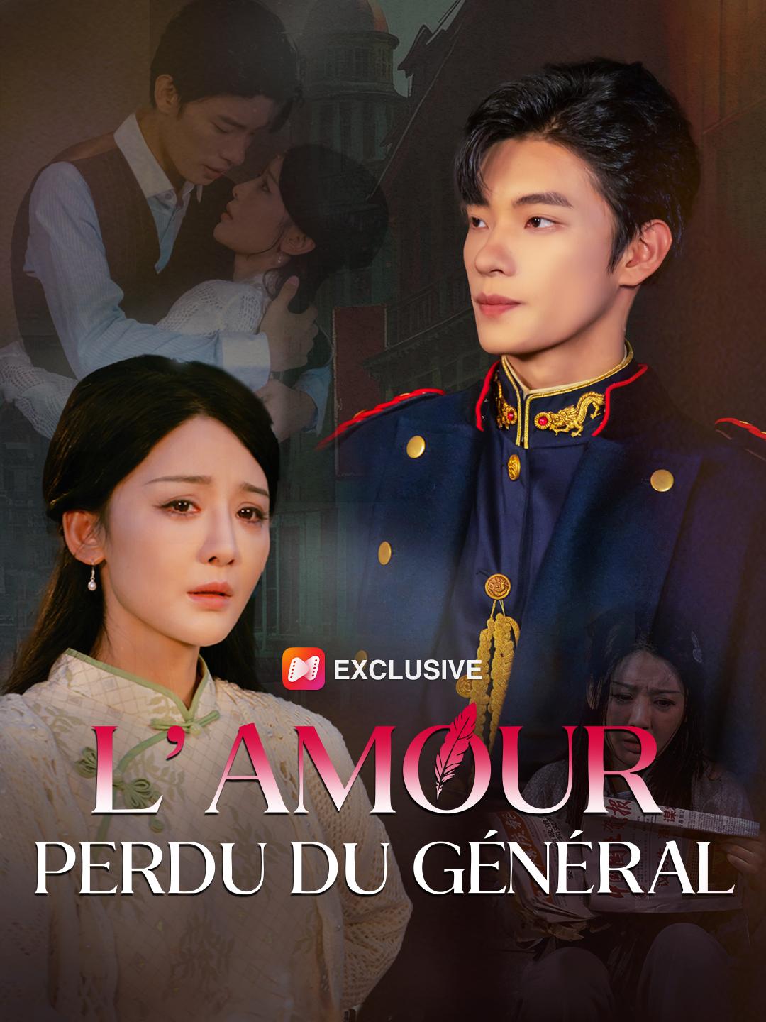 L'AMOUR PERDU DU GÉNÉRAL