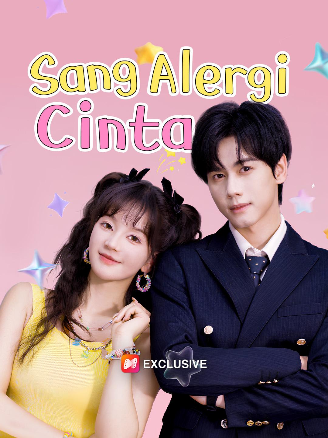  Sang Alergi Cinta
