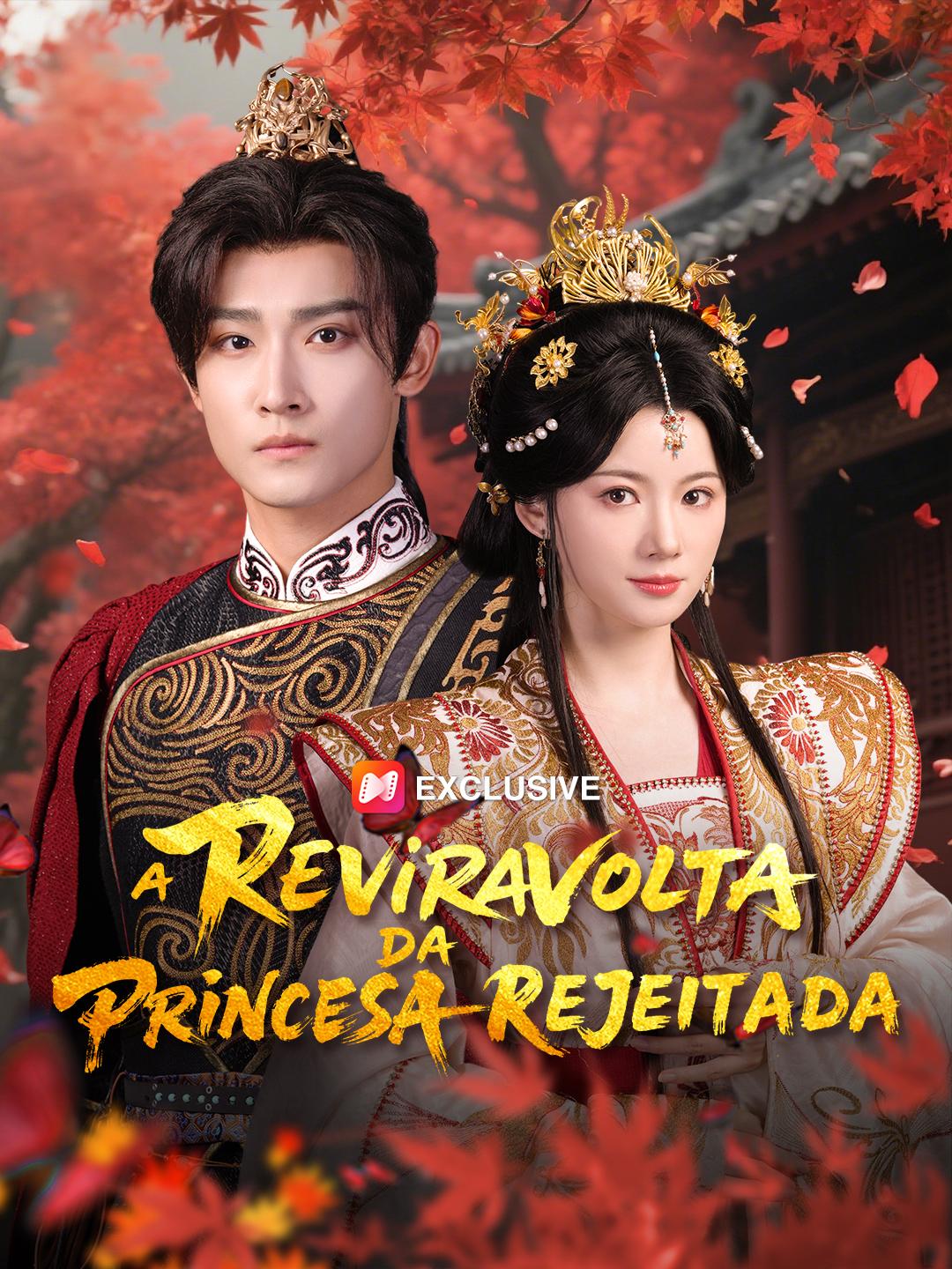A Reviravolta da Princesa Rejeitada