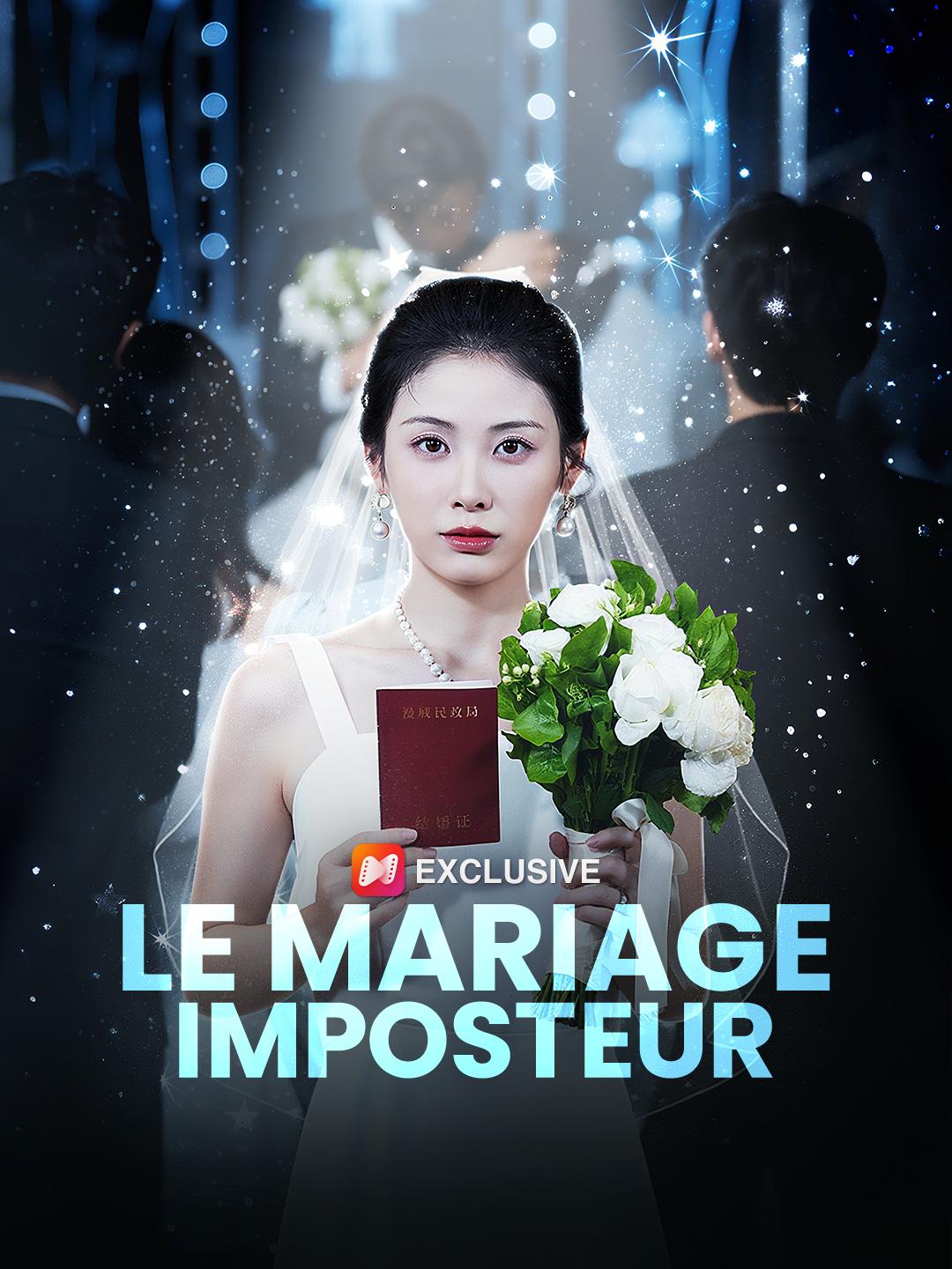 LE MARIAGE IMPOSTEUR
