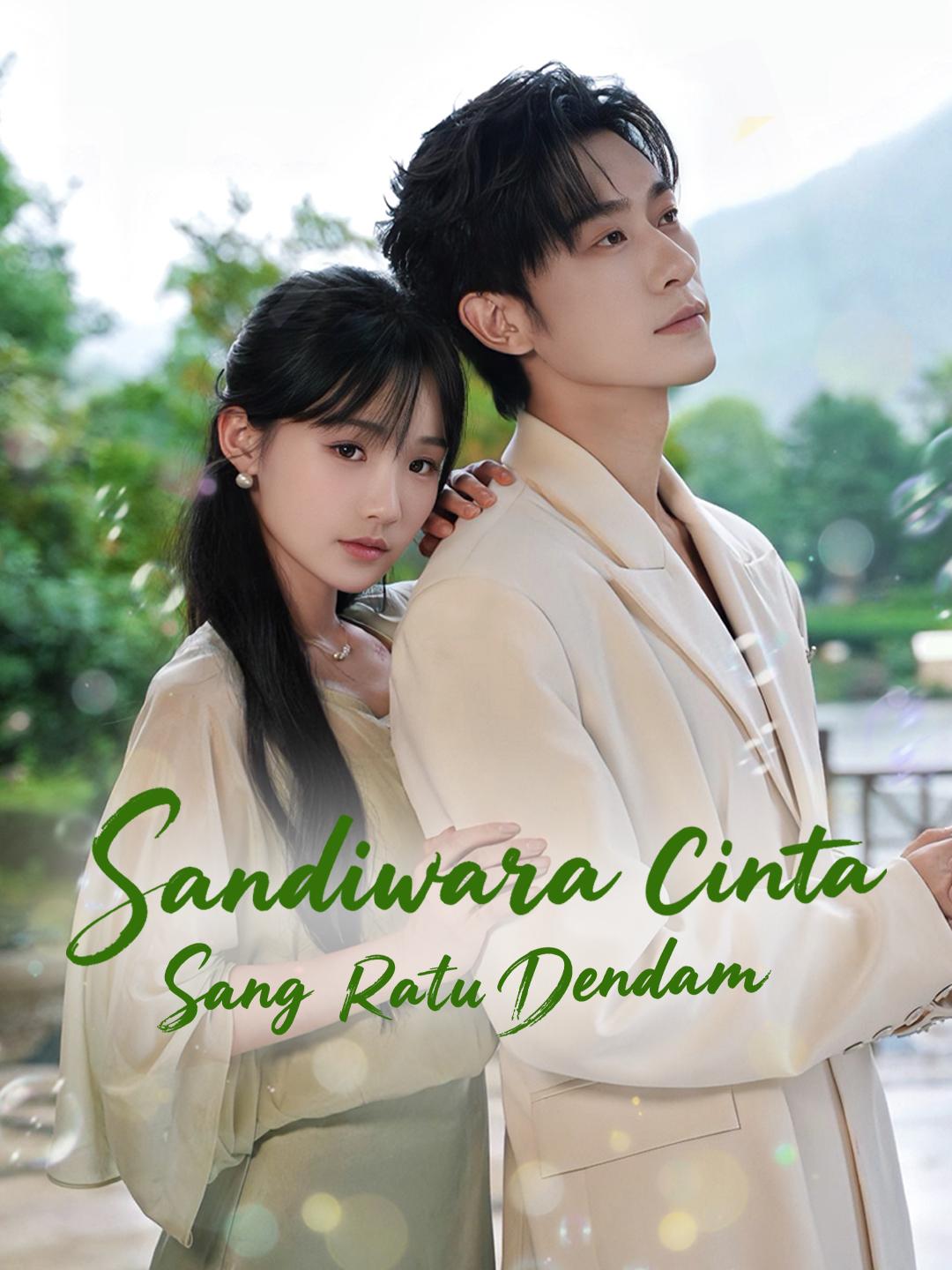 Sandiwara Cinta Sang Ratu Dendam