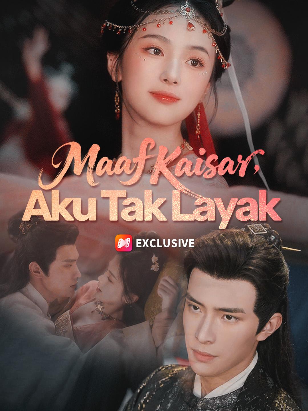 Maaf Kaisar, Aku Tak Layak
