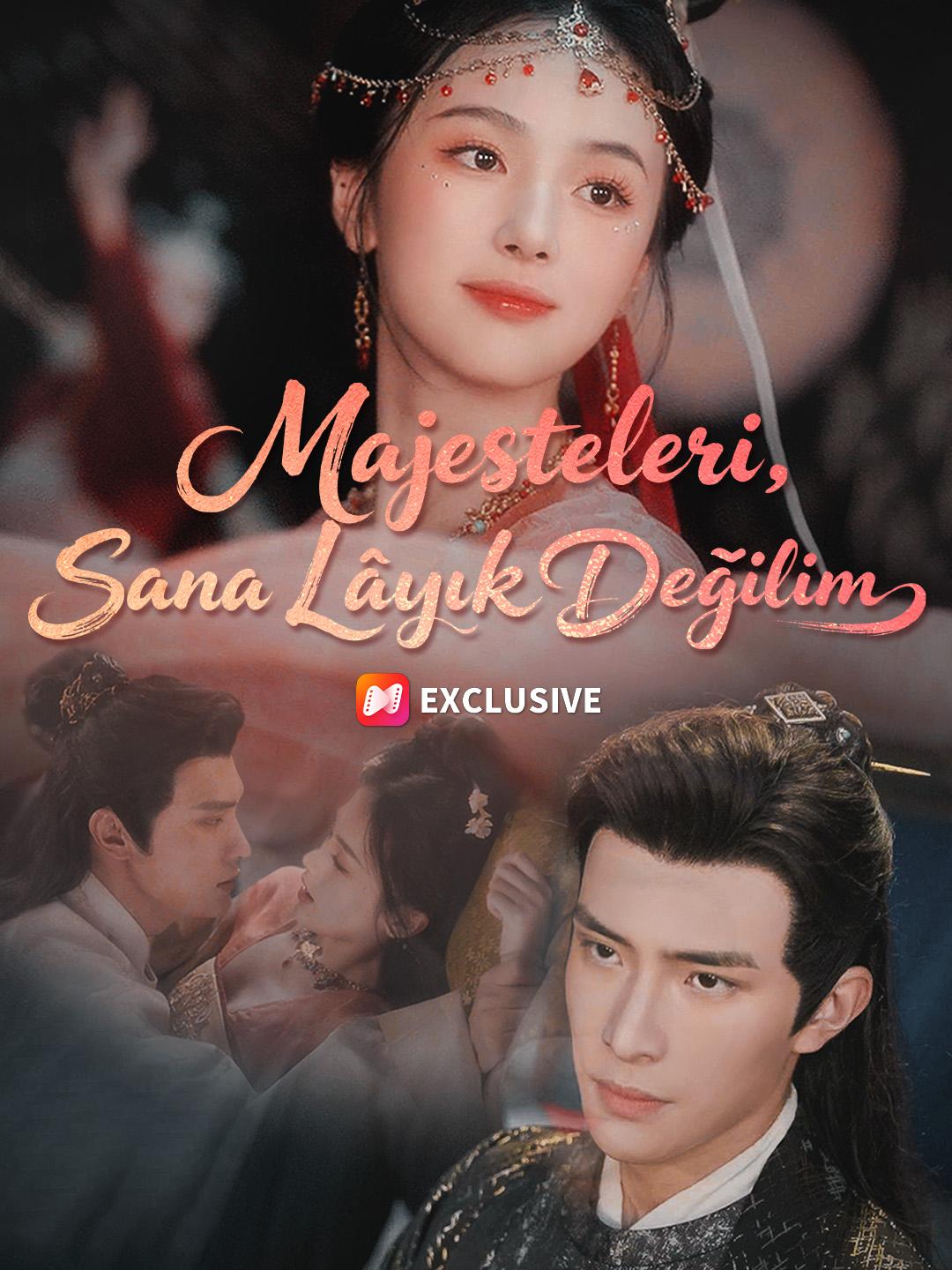 Majesteleri, Sana Lâyık Değilim