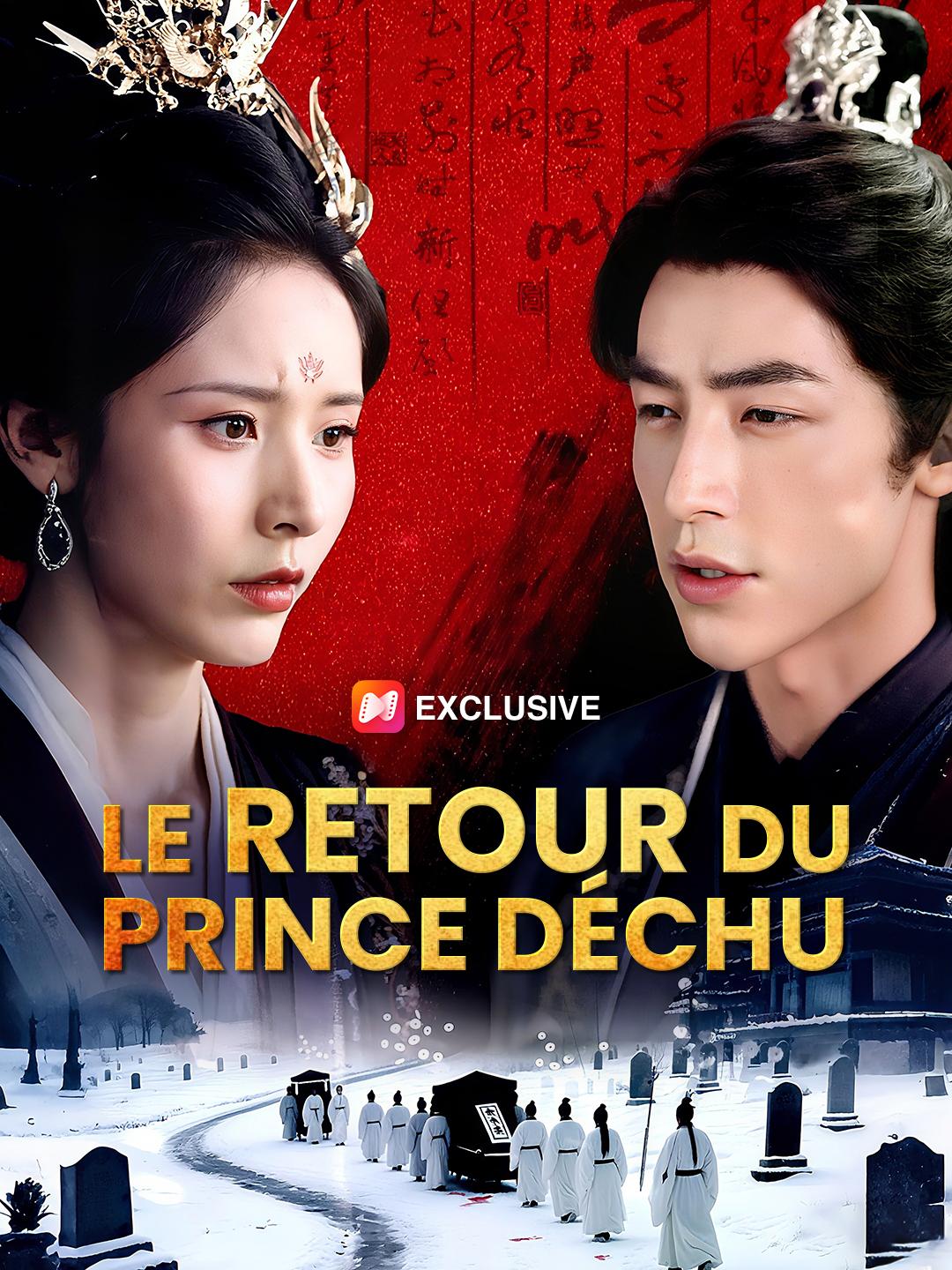 LE RETOUR DU PRINCE DÉCHU