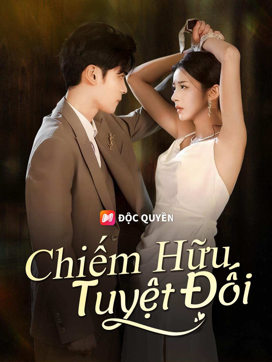 Chiếm Hữu Tuyệt Đối