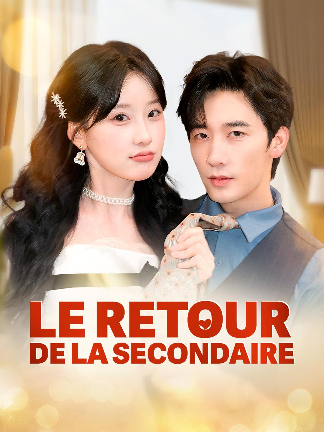 LE RETOUR DE LA SECONDAIRE