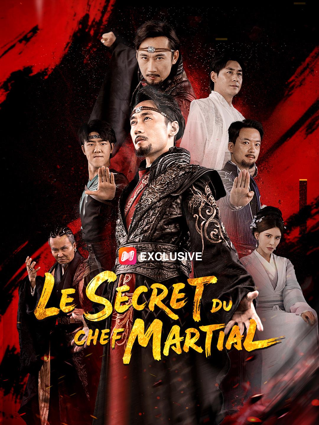 LE SECRET DU CHEF MARTIAL