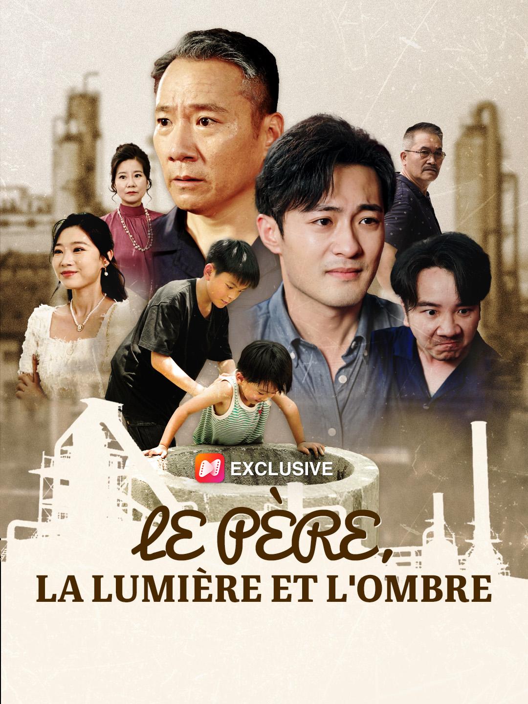 LE PÈRE, LA LUMIÈRE ET L'OMBRE