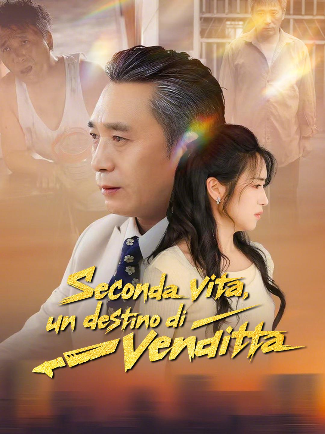 Seconda vita, un destino di vendetta