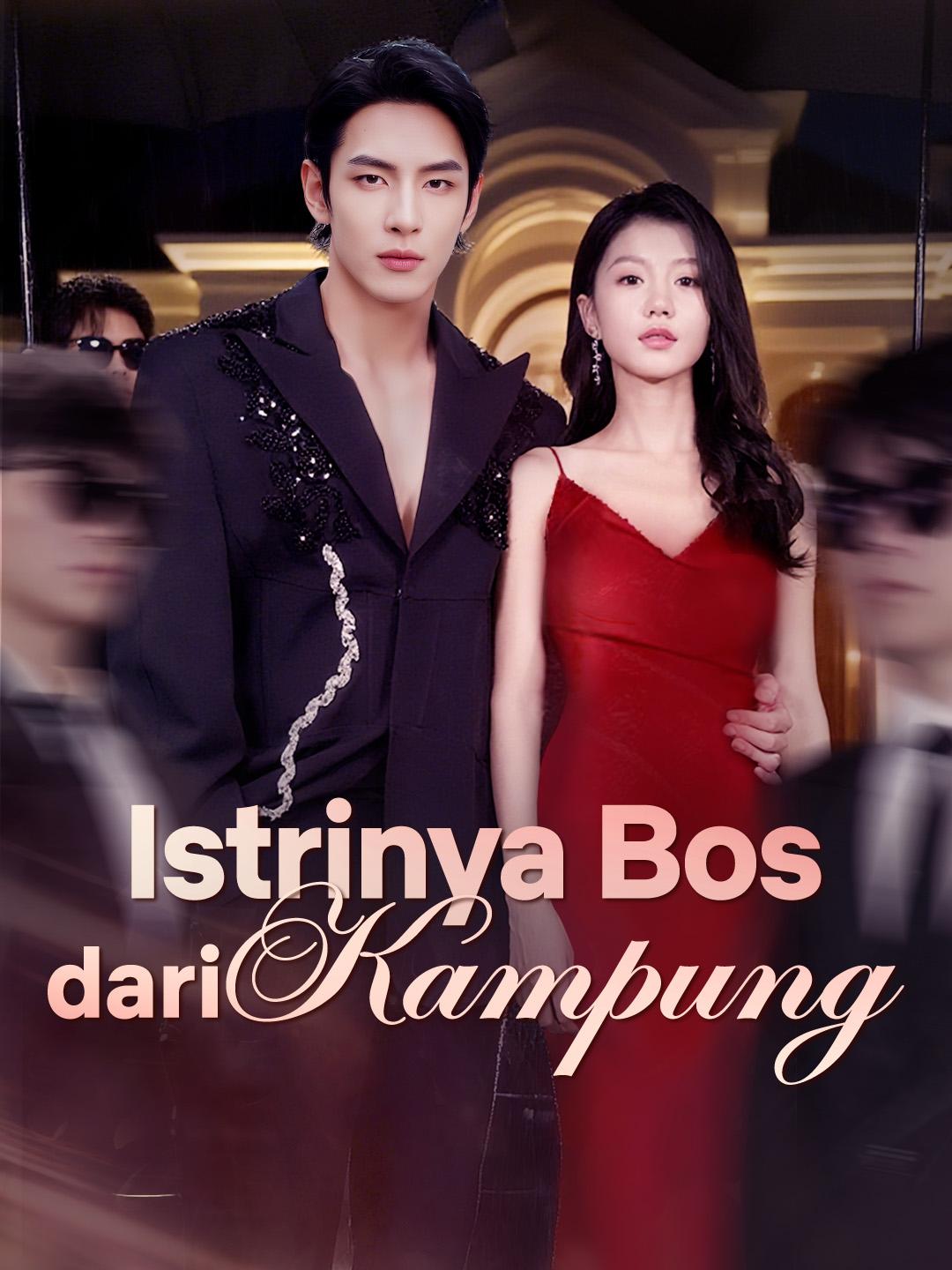 Istrinya Bos dari Kampung