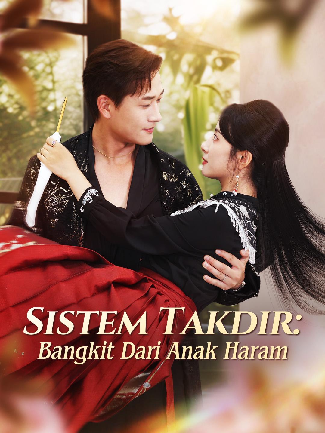 Sistem Takdir: Bangkit Dari Anak Haram