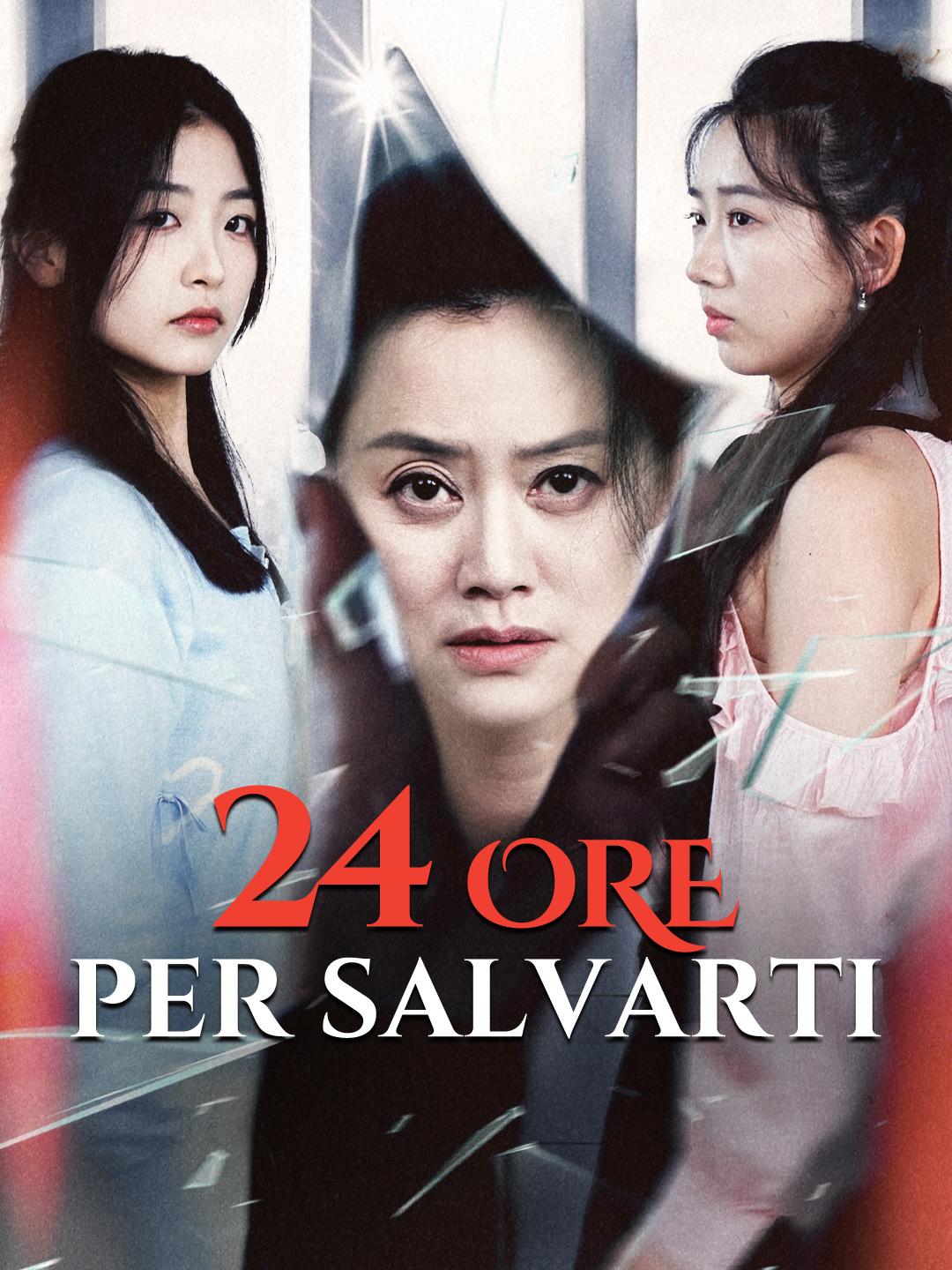 24 ORE PER SALVARTI