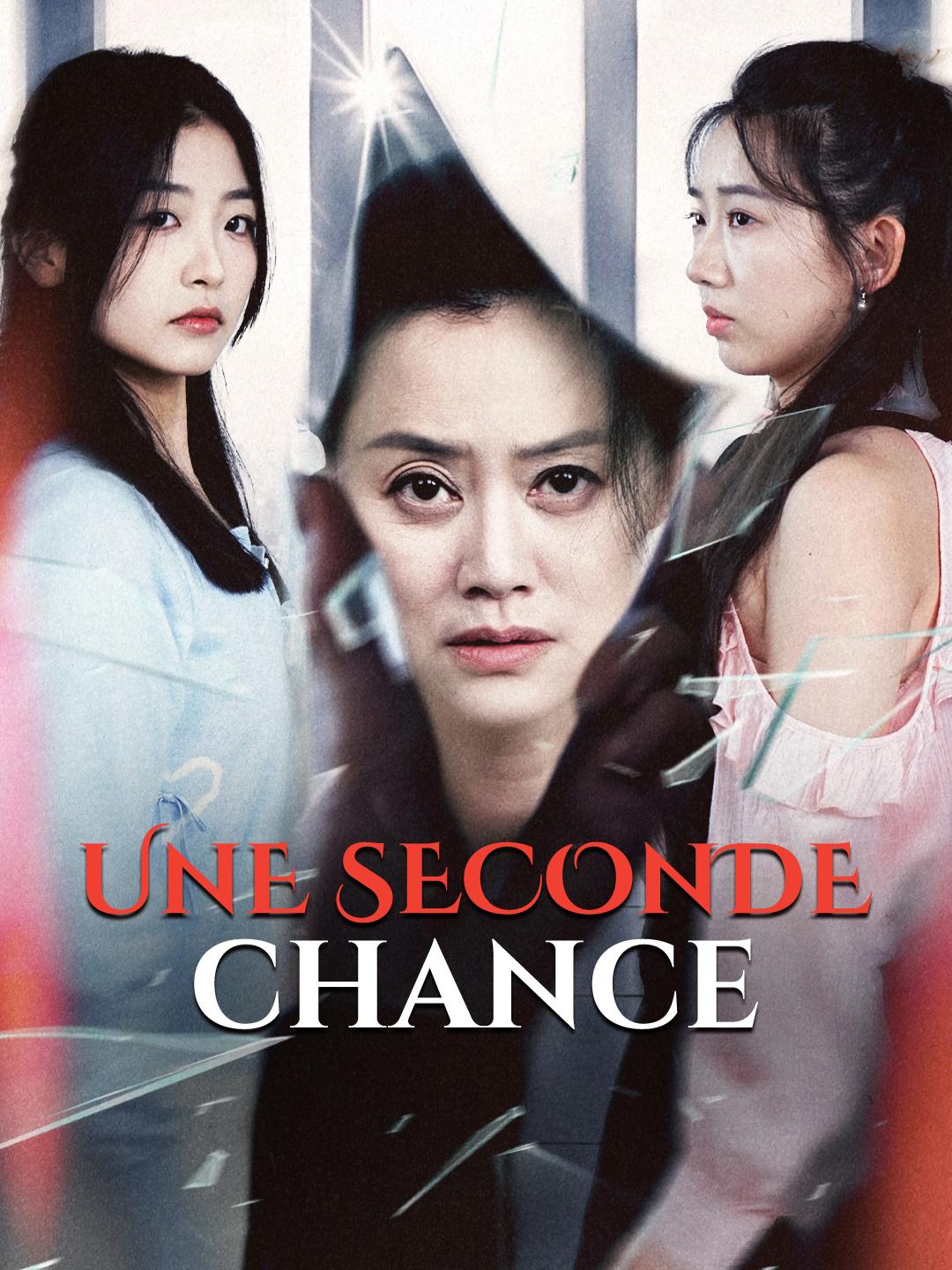 UNE SECONDE CHANCE