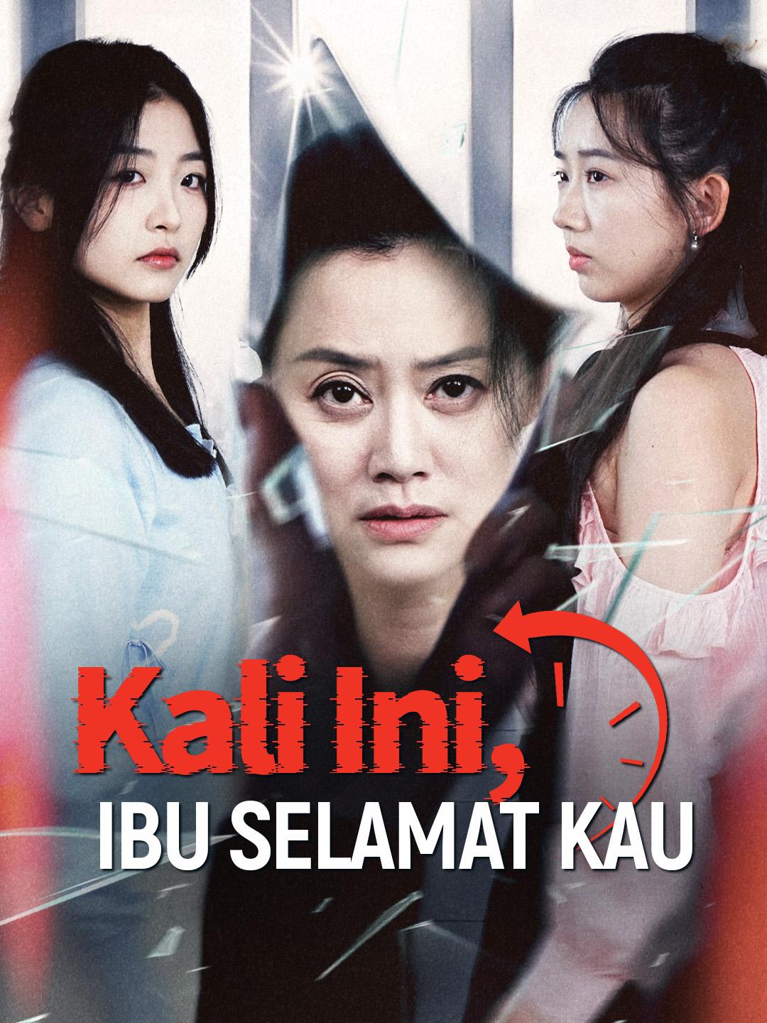 Kali Ini, Ibu Selamat Kau