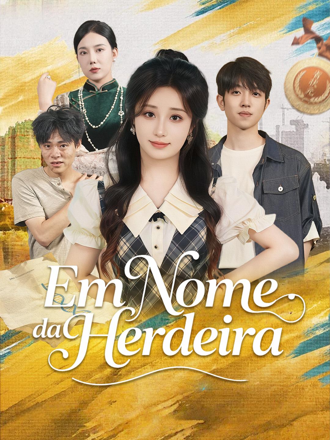 Em Nome da Herdeira