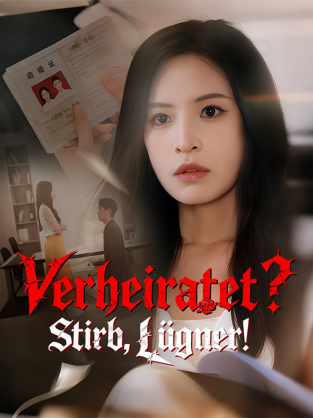 Verheiratet? Stirb, Lügner!