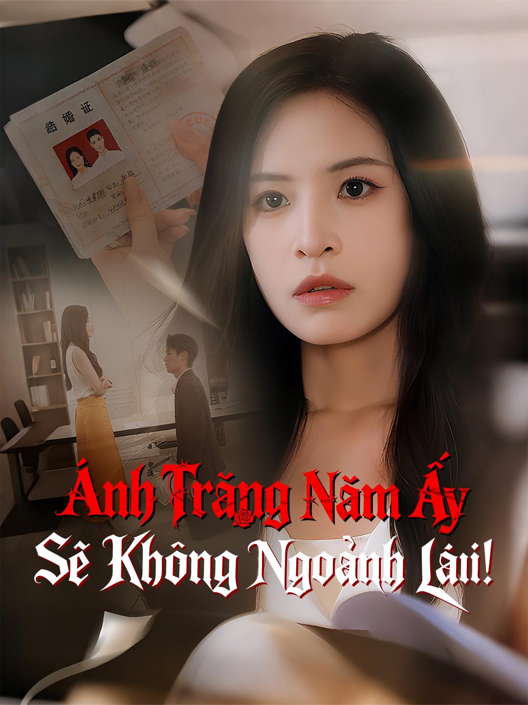 Ánh Trăng Năm Ấy, Sẽ Không Ngoảnh Lại!