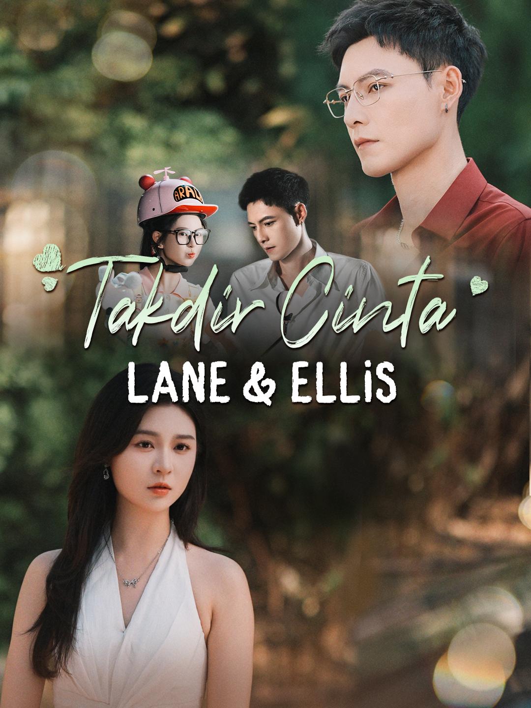 Takdir Cinta Lane & Ellis