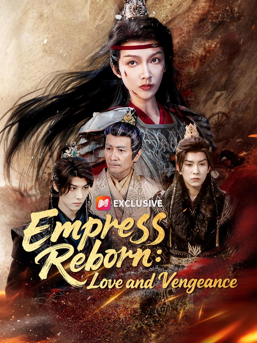 Empress Reborn: Love and Vengeance