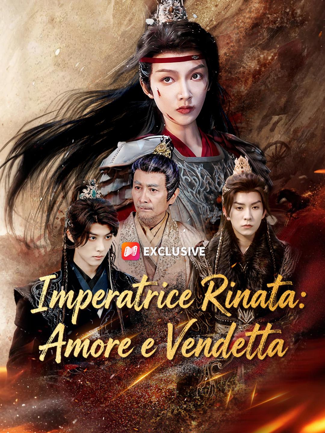Imperatrice Rinata: Amore e Vendetta