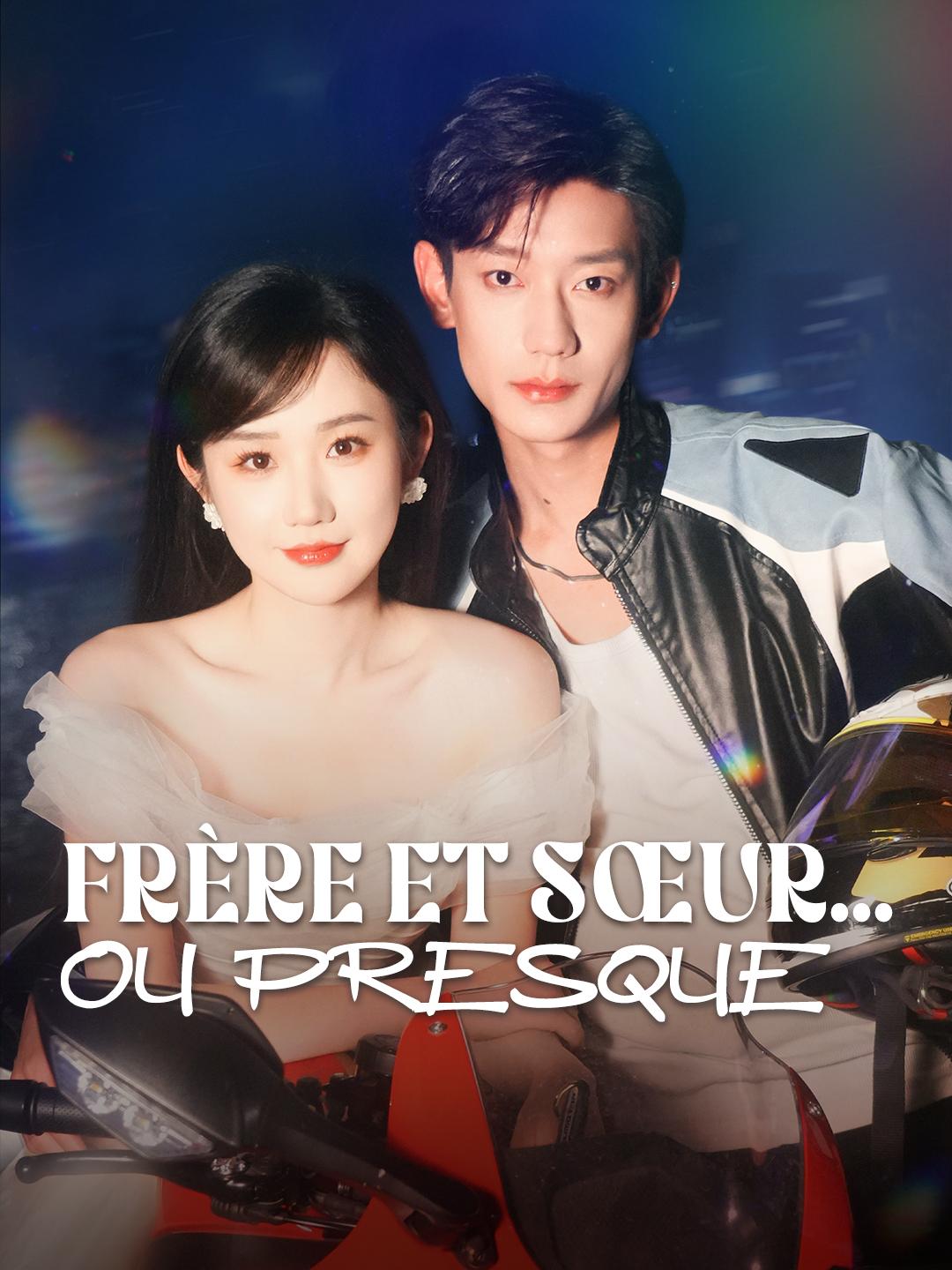 FRÈRE ET SŒUR... OU PRESQUE