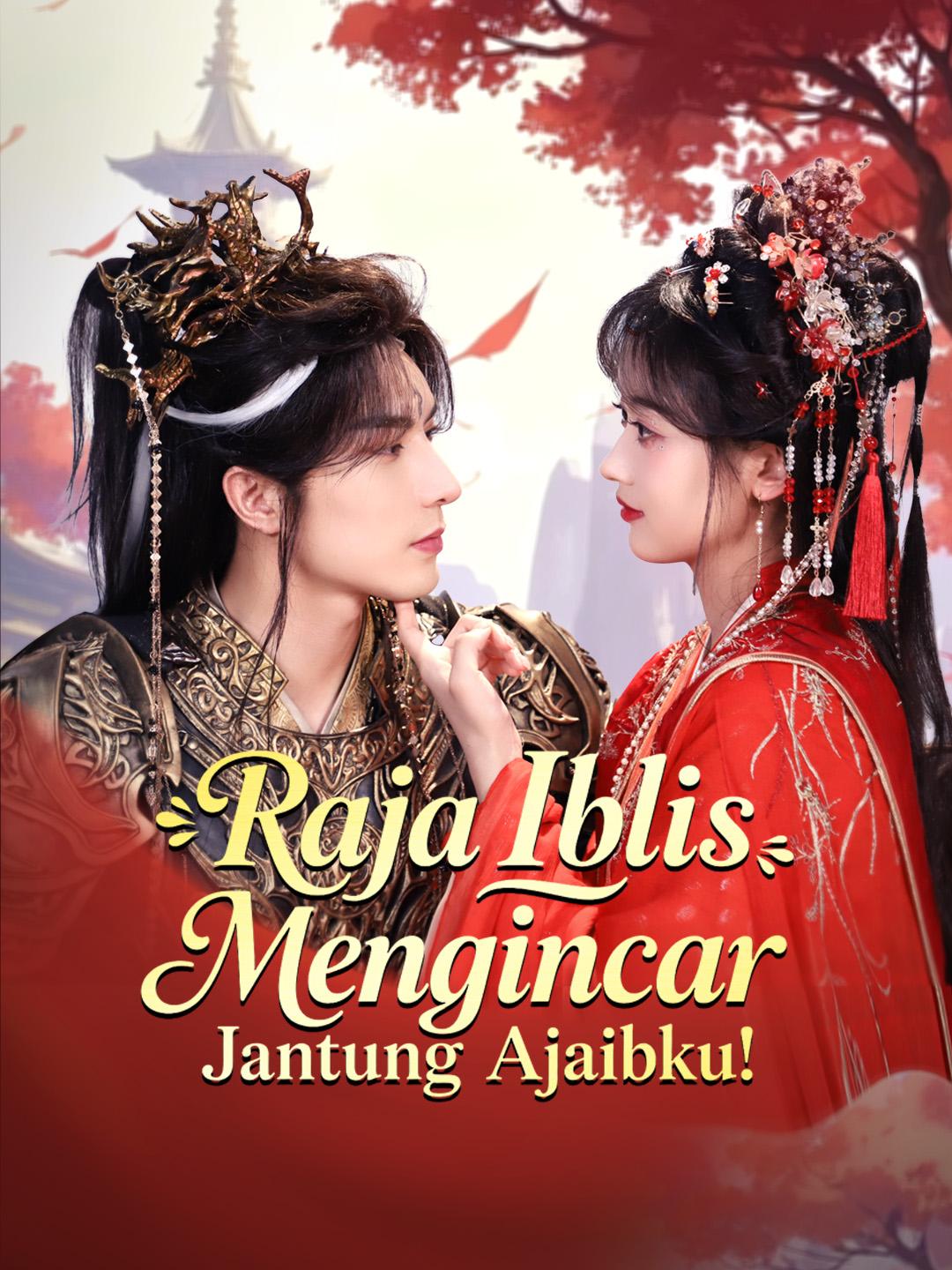Raja Iblis Mengincar Jantung Ajaibku!