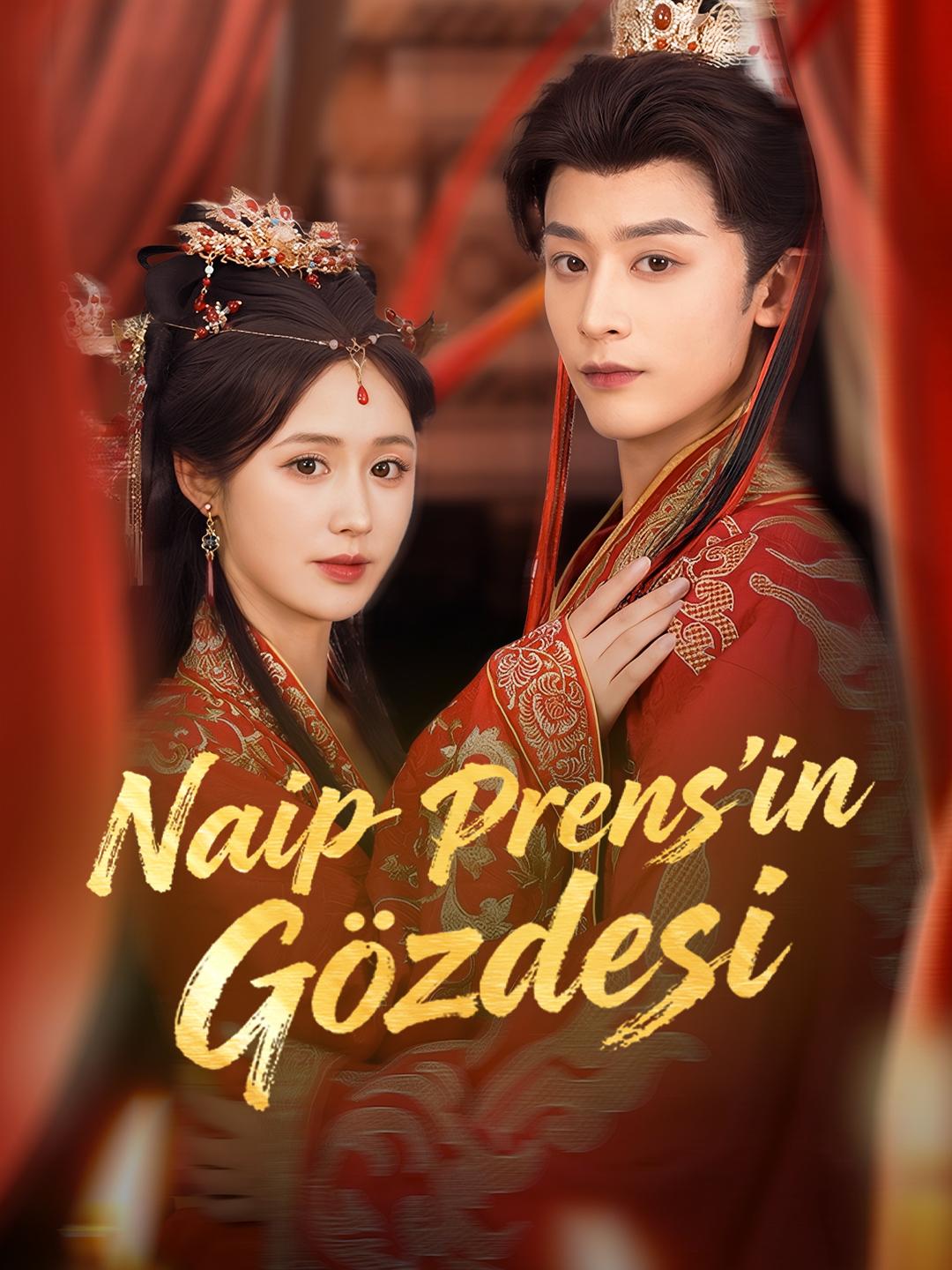 Naip Prens'in Gözdesi