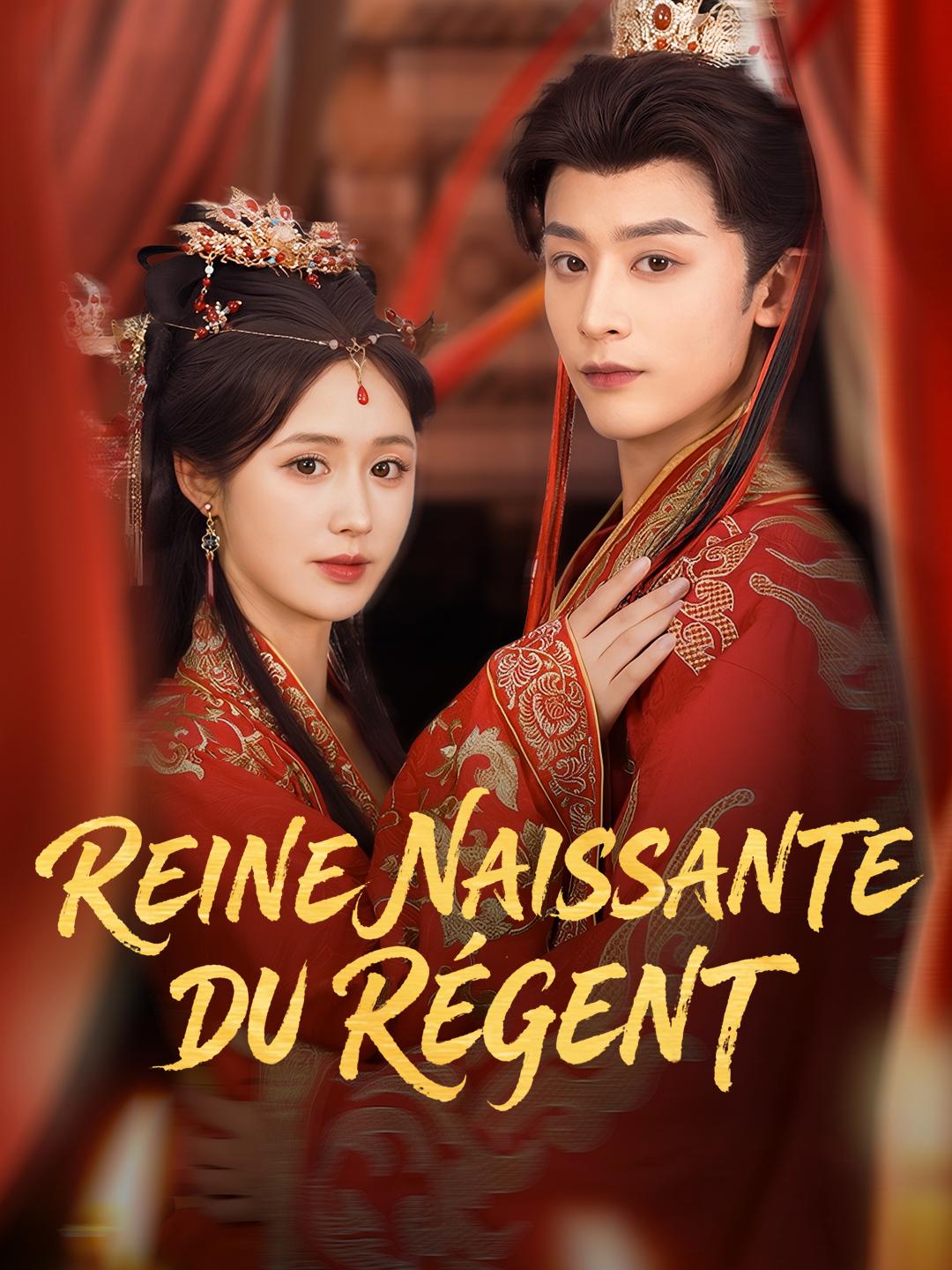 REINE NAISSANTE DU RÉGENT