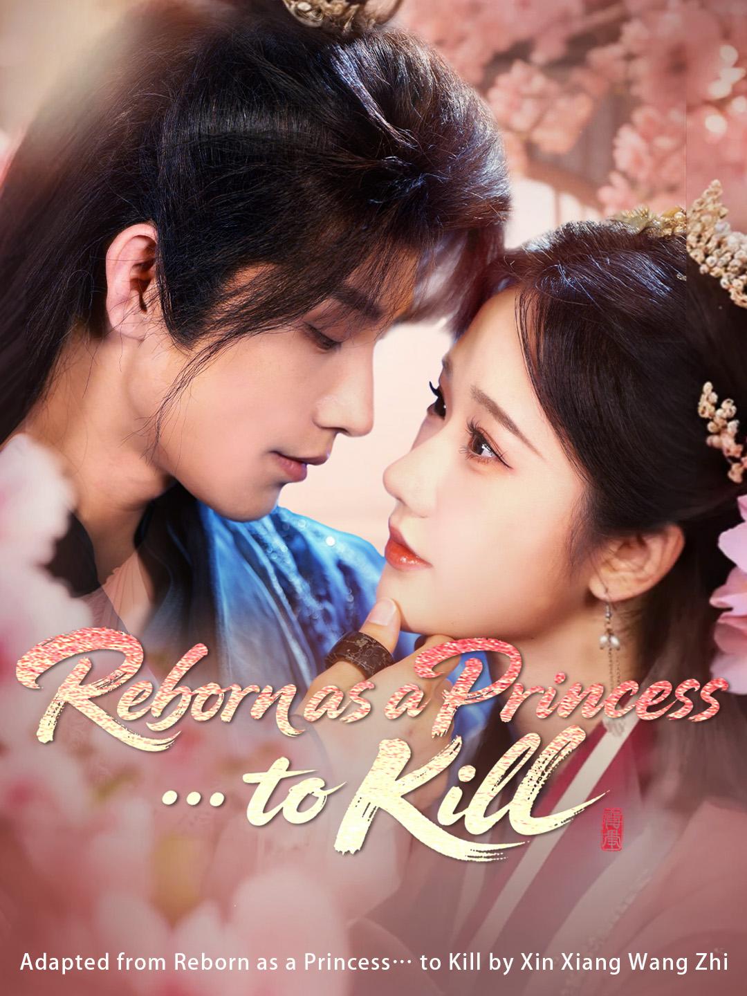 Reborn as a Princess… to Kill