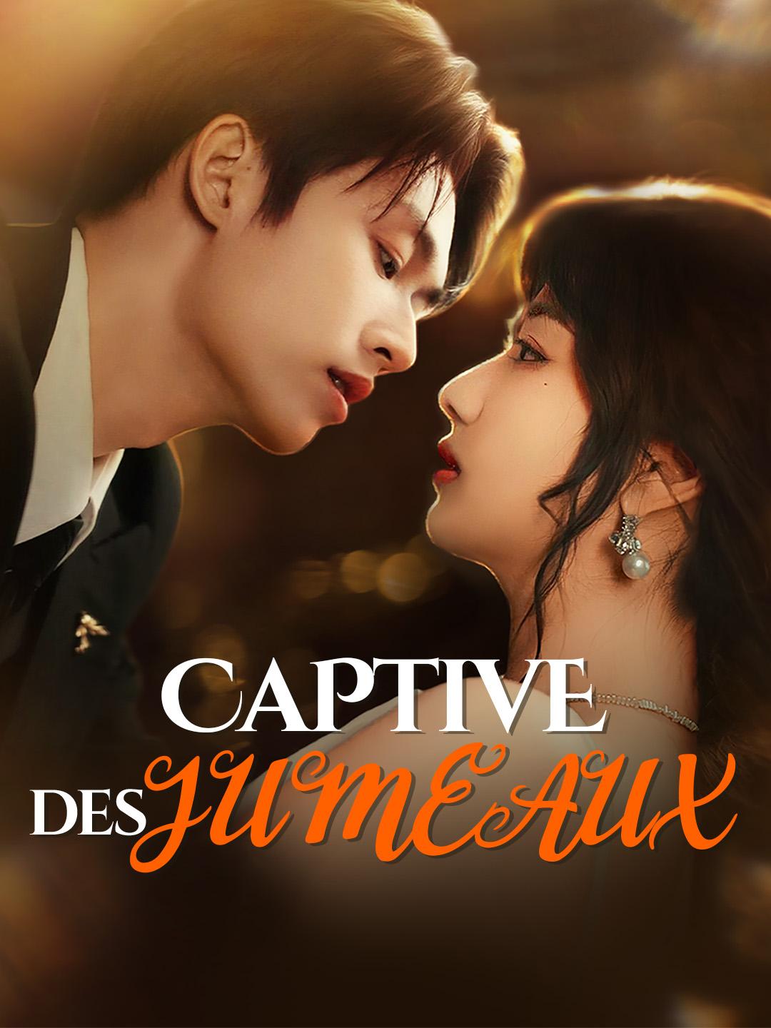 CAPTIVE DES JUMEAUX