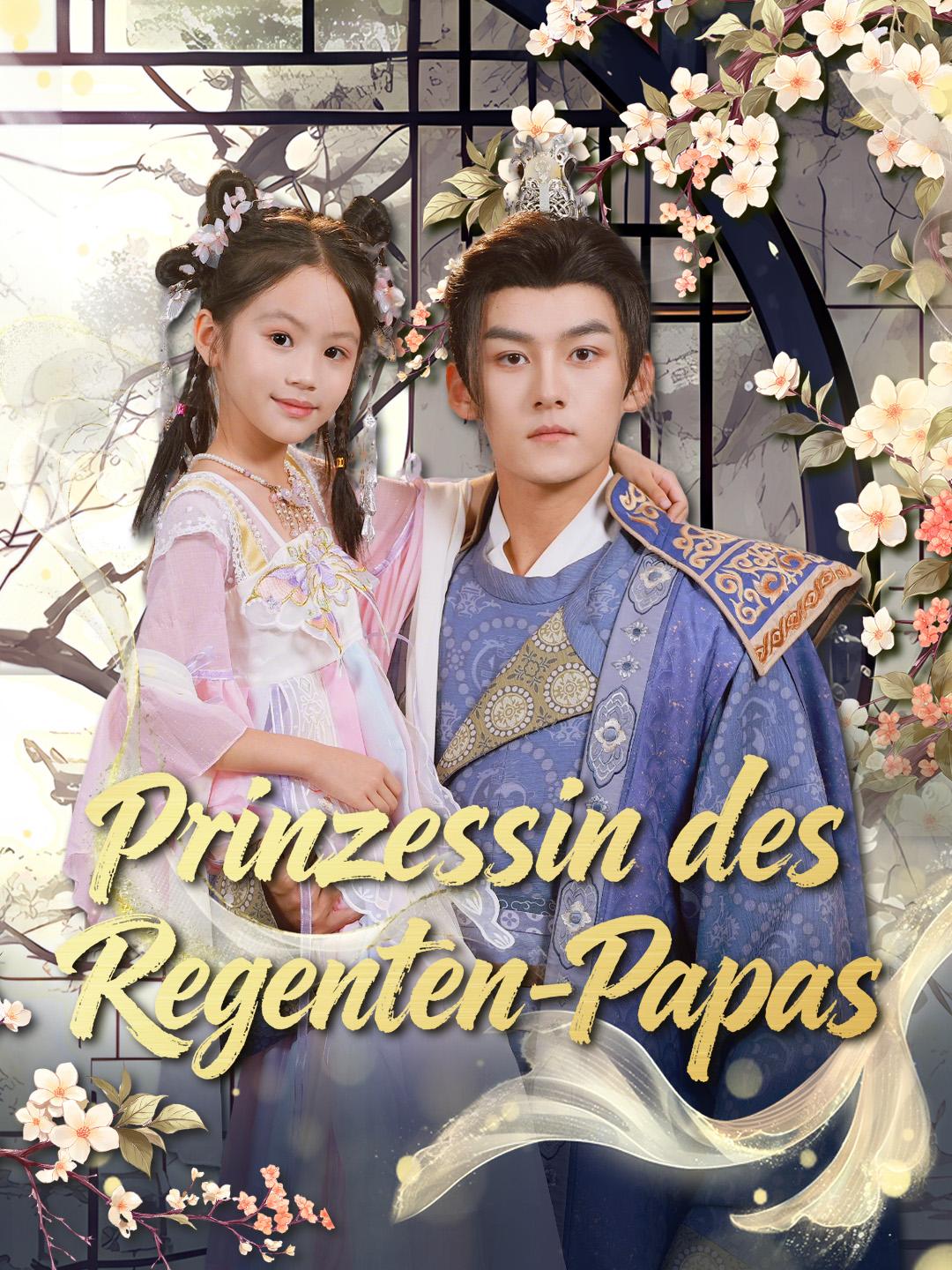 Prinzessin des Regenten-Papas