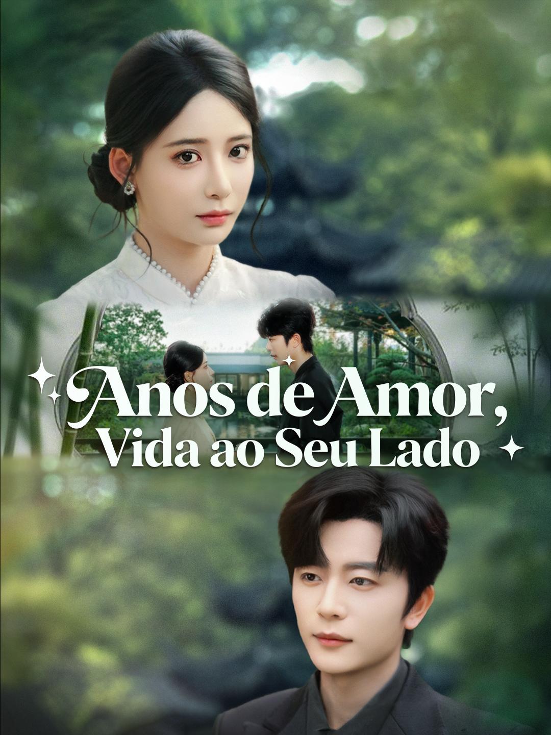 Anos de Amor, Vida ao Seu Lado