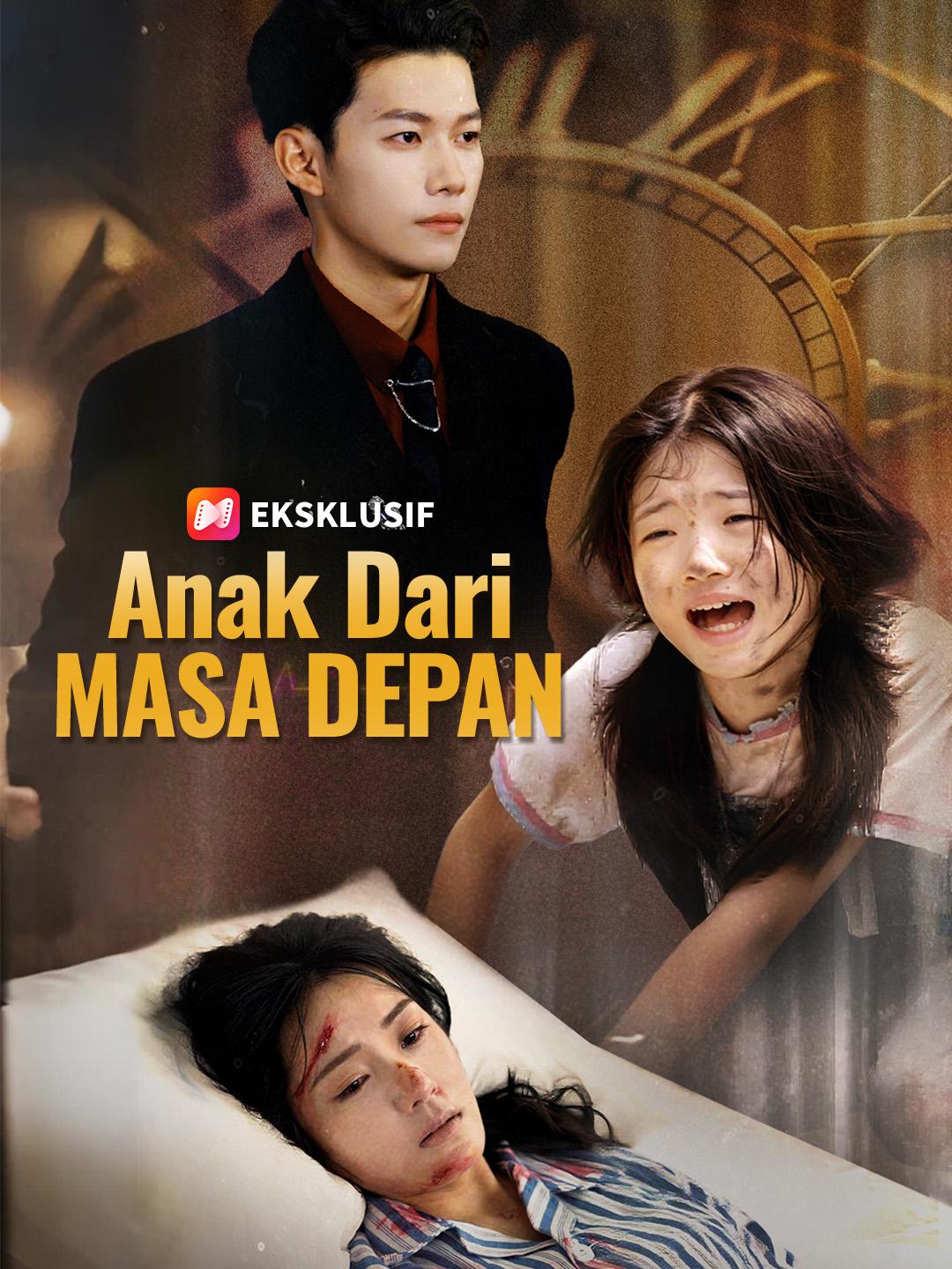 Anak Dari Masa Depan