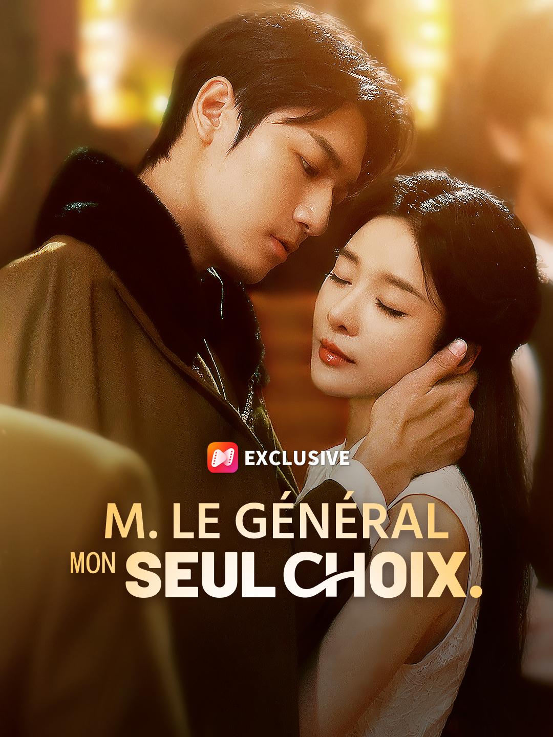 M. LE GÉNÉRAL, MON SEUL CHOIX.