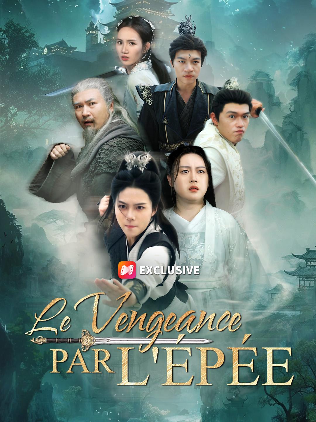 LE VENGEANCE PAR L'ÉPÉE