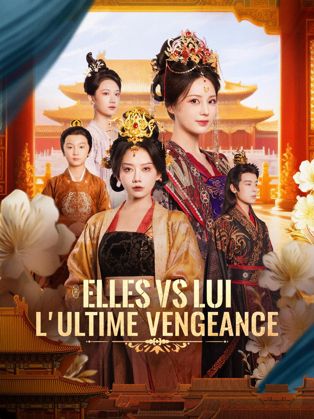 ELLES VS LUI : L'ULTIME VENGEANCE