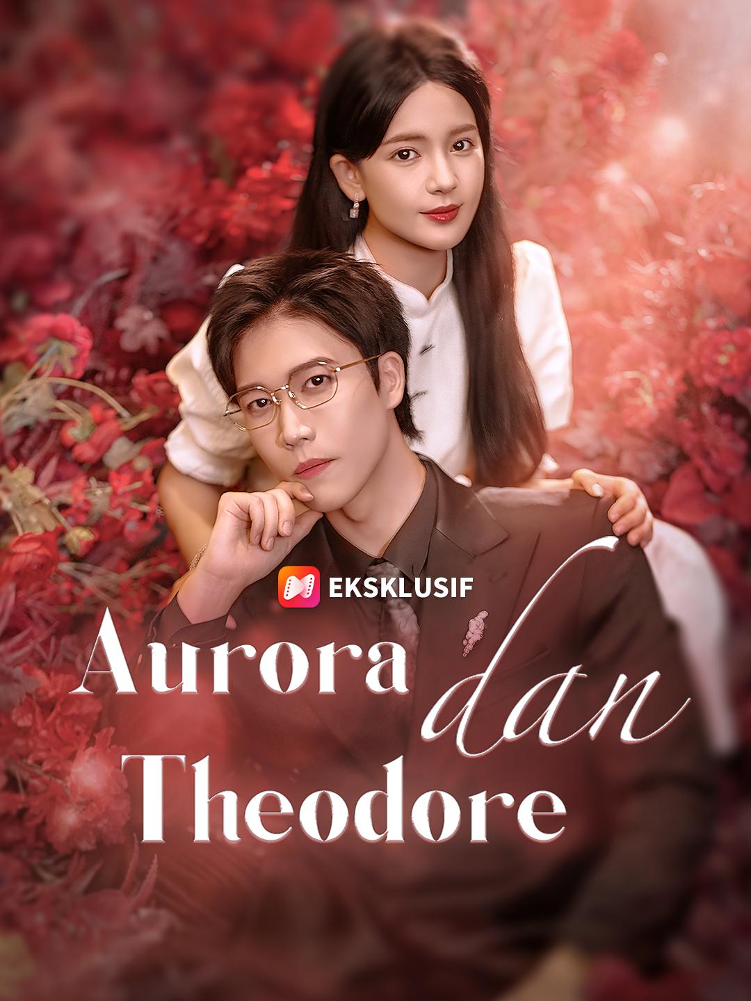 Aurora dan Theodore