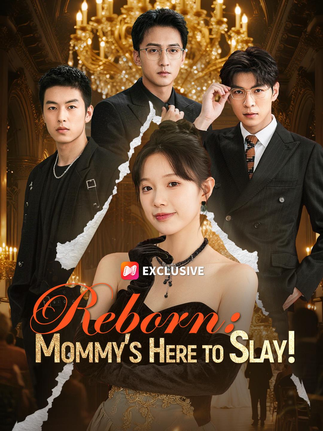Reborn: Mommy's Here to Slay!