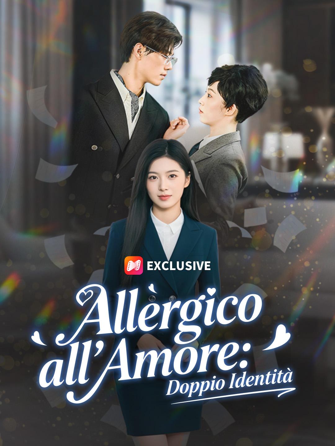Allergico all'Amore: Doppio Identità