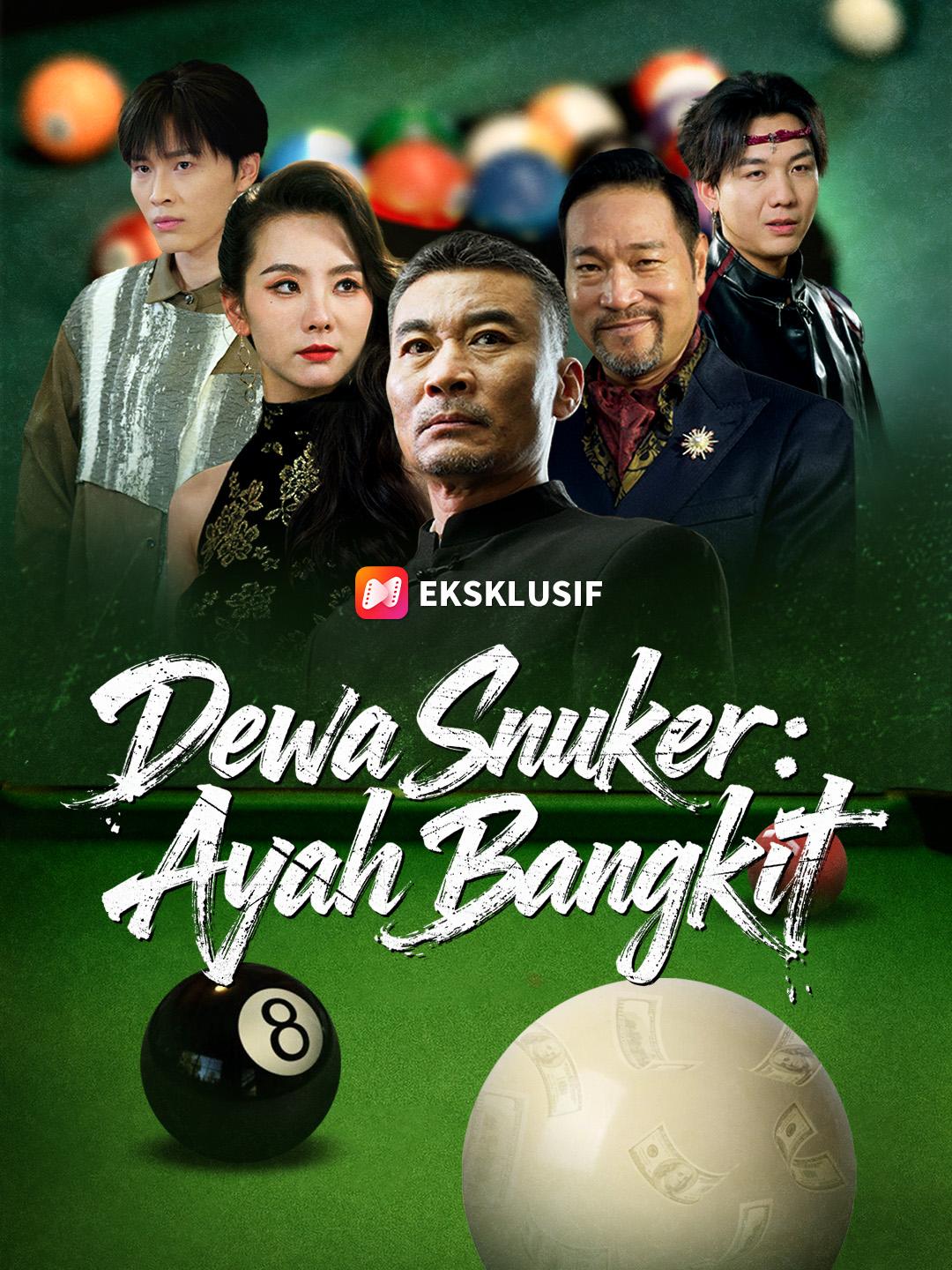 Dewa Snuker: Ayah Bangkit