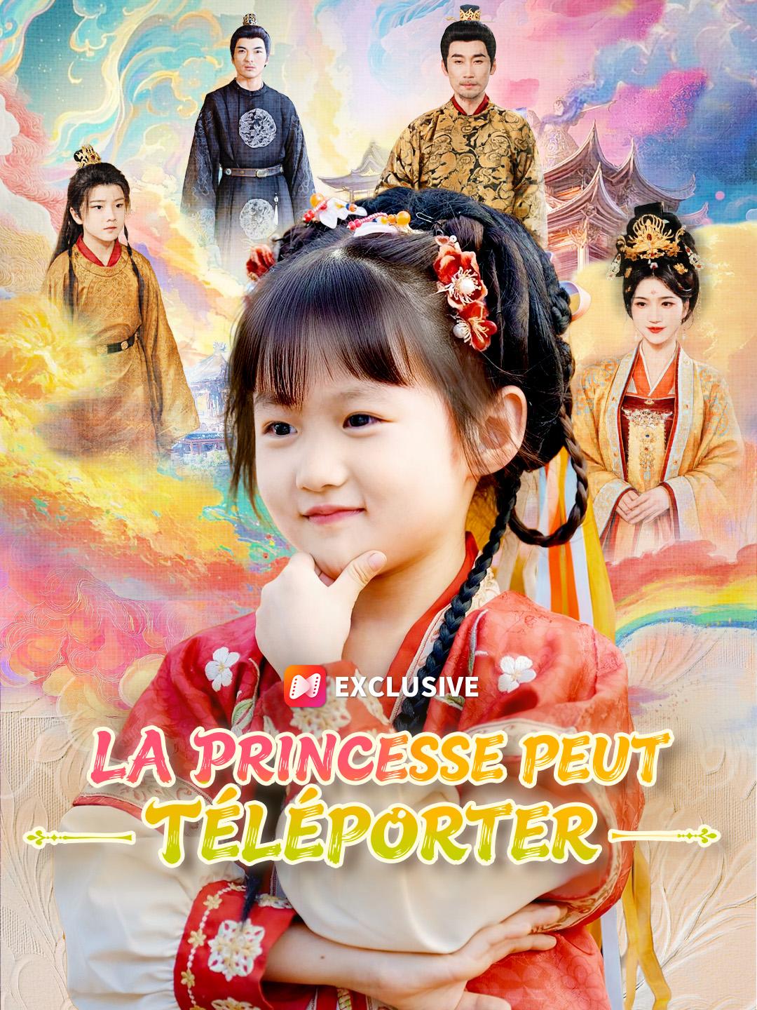 LA PRINCESSE PEUT TÉLÉPORTER