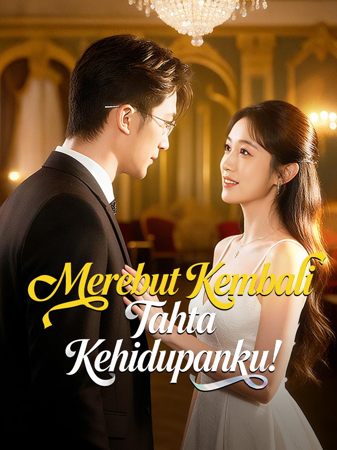 Merebut Kembali Tahta Kehidupanku!
