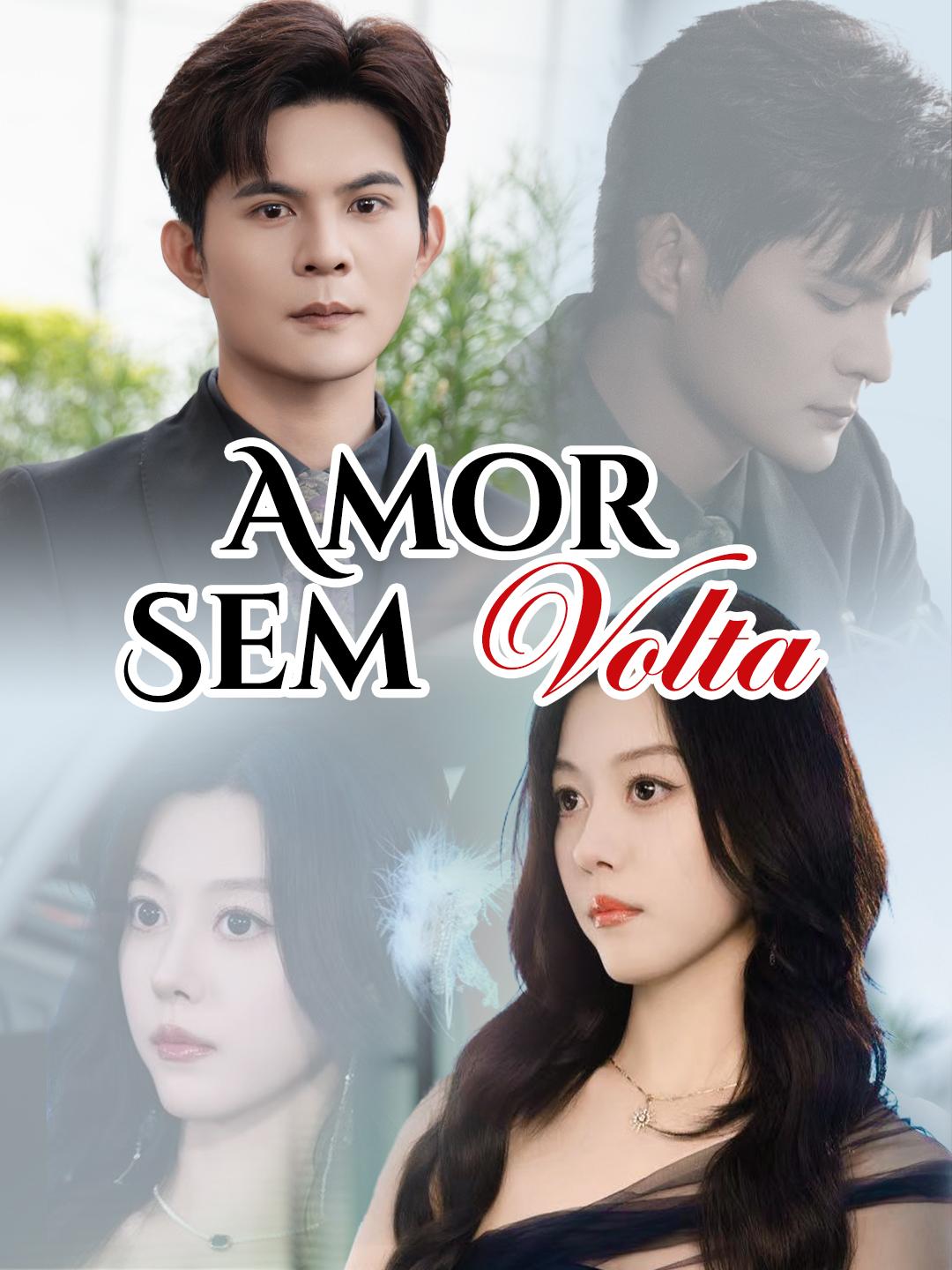Amor Sem Volta