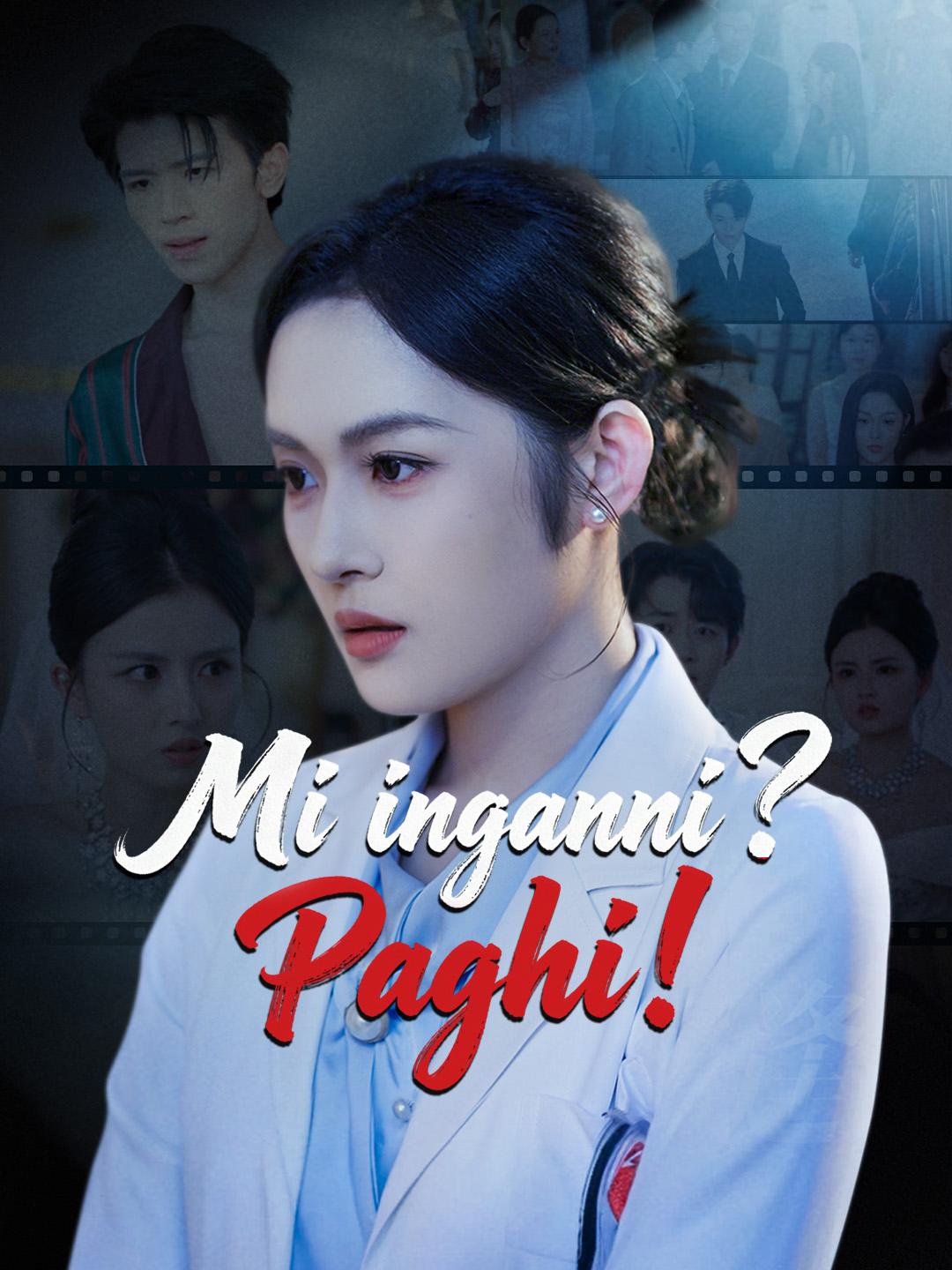 Mi inganni? Paghi!