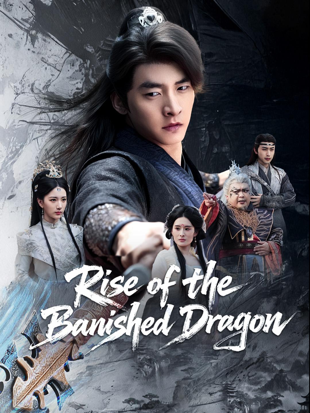 Rise of the Banished Dragon  