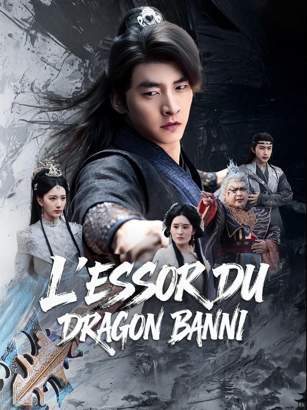 L'ESSOR DU DRAGON BANNI