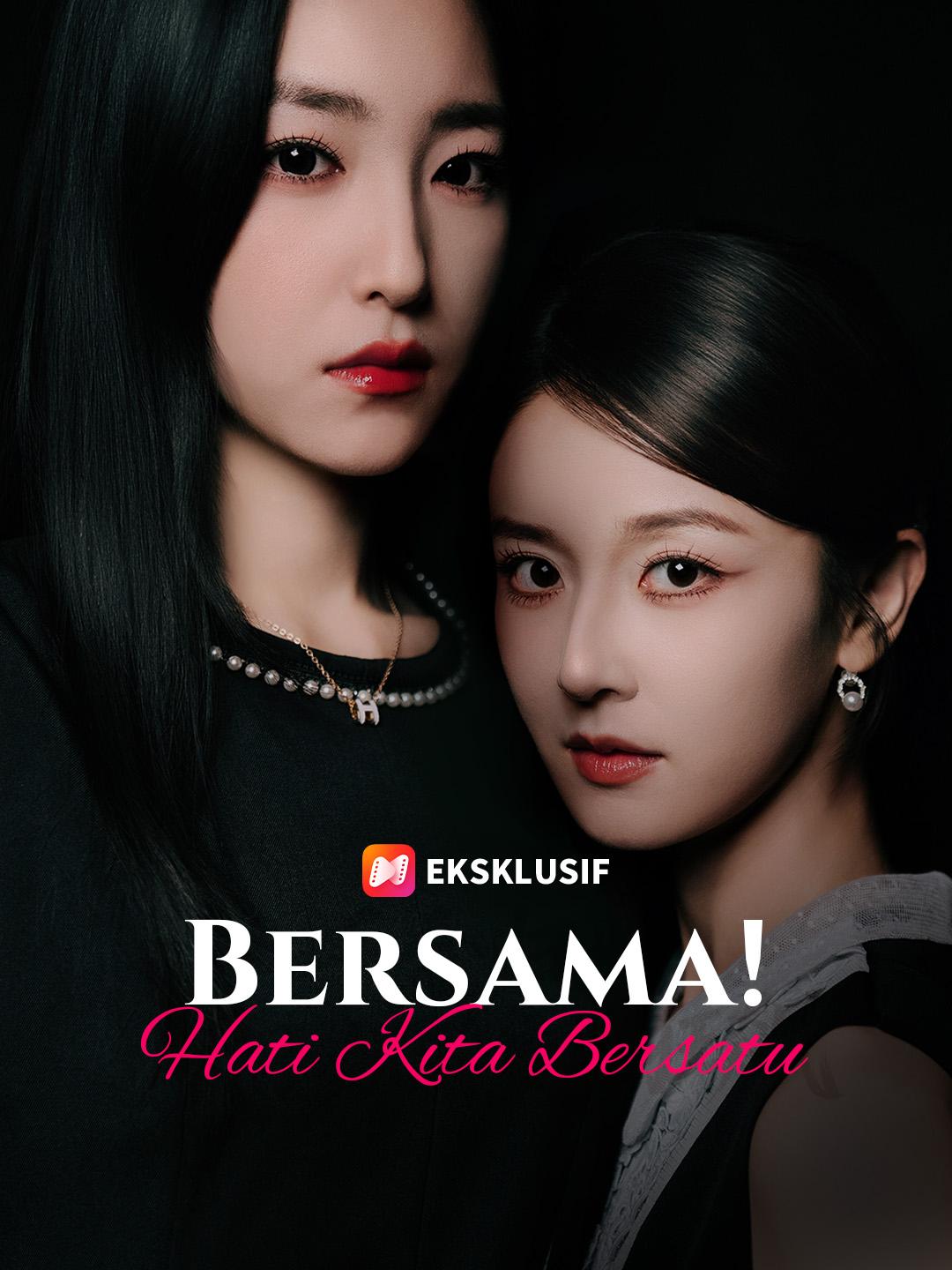 Bersama! Hati Kita Bersatu